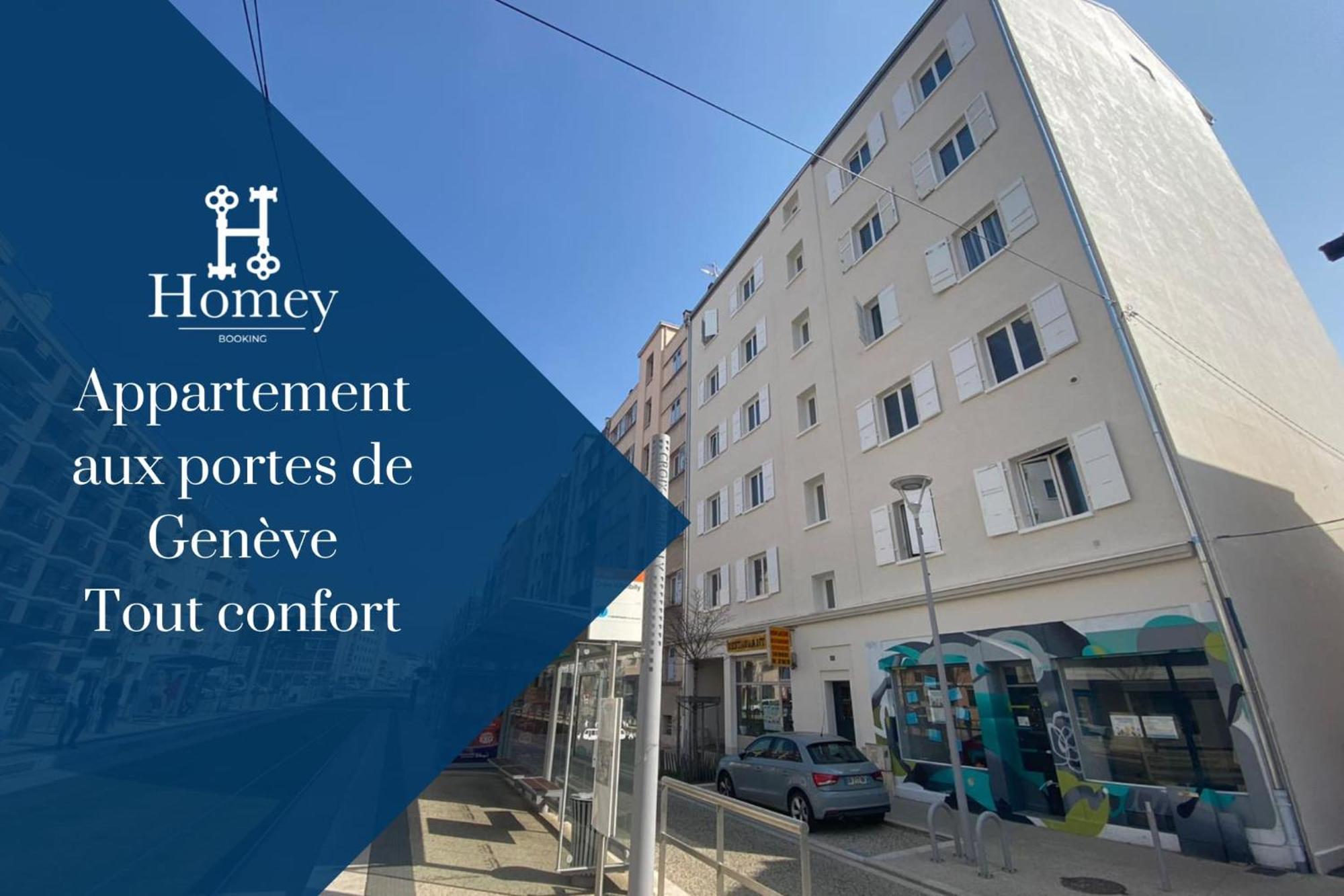 Homey Keola - Parking Prive Gratuit - Aux Portes De Geneve - Au Pied Du Tram - Appartement Avec 1 Chambre Et Un Grand Salon Avec Un Canape-Lit Ambilly ภายนอก รูปภาพ